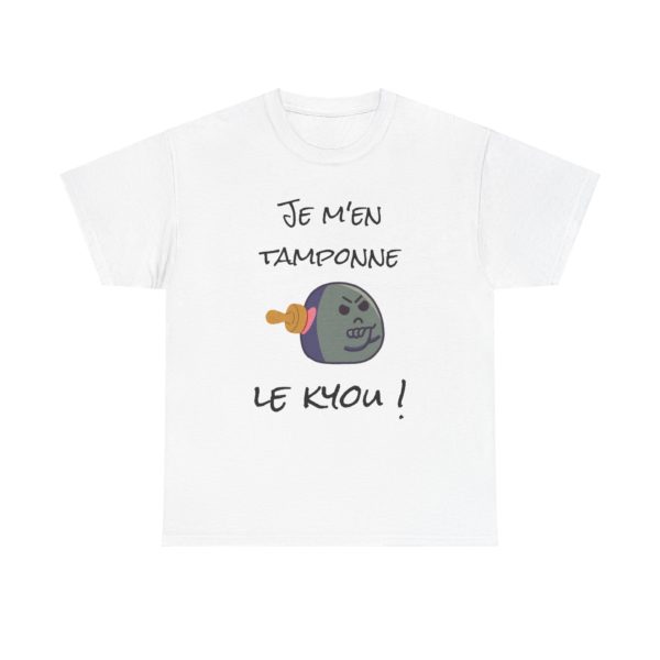 T-shirt "Je m’en tamponne le kyou !" – L’attitude ultime du lâcher-prise ! – Image 33