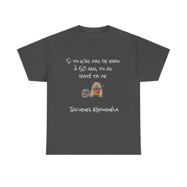👔 T-shirt "Si tu n’as pas de Kyou avant 50 ans, tu as raté ta vie" – Nikyoulas Sarkozy – Image 5
