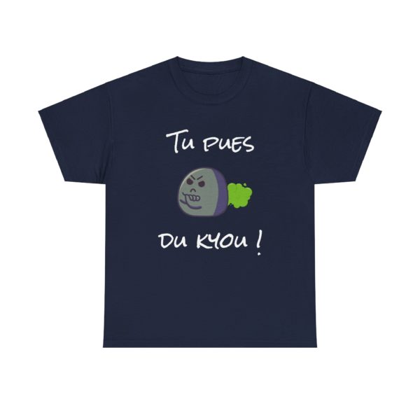 T-shirt "Tu pues du Kyou !" – Un message subtil… ou pas ! – Image 9