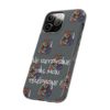 Coque de téléphone "Ne retourne pas mon téléphone" – Killer Kyou veille au grain ! – Image 90