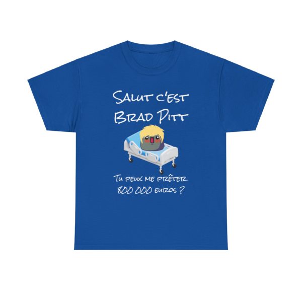 T-shirt "Salut c'est Brad Pitt" – L'arnaque du siècle sur un t-shirt ! – Image 27