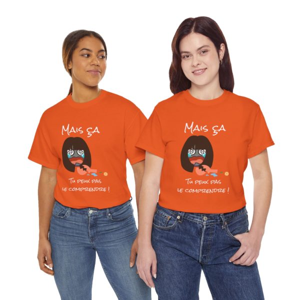 T-shirt "Mais ça, tu peux pas le comprendre !" – La référence ultime des Escarres ! 🏆💥 – Image 12