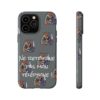 Coque de téléphone "Ne retourne pas mon téléphone" – Killer Kyou veille au grain ! – Image 89