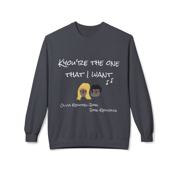 🎶 Sweatshirt Kyou’re the One That I Want – Humour & Pop Culture 🕺🔥 – Image 2