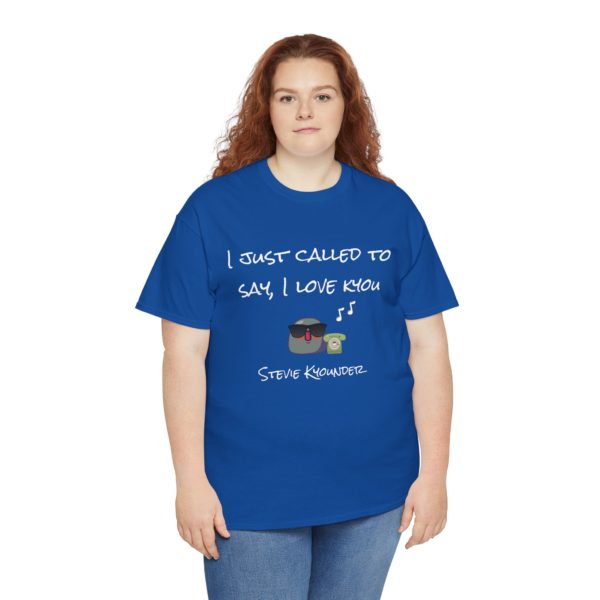 🎶 T-Shirt "I Just Called to Say I Love Kyou" – Le message d’amour ultime ! – Image 6