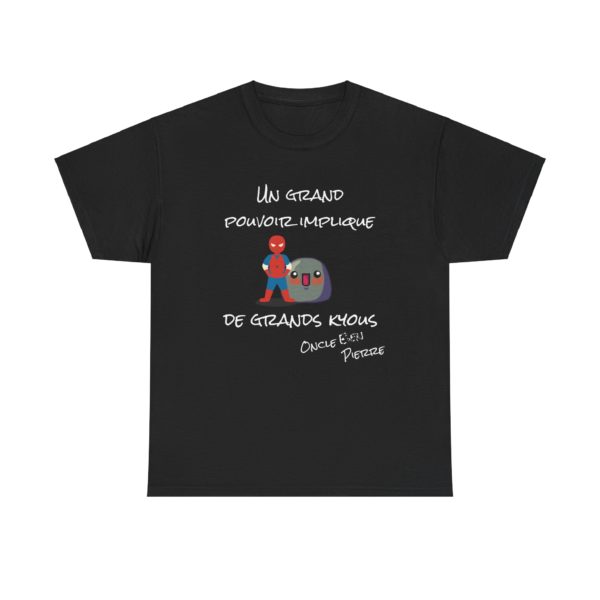 🕷️ T-shirt "Un grand pouvoir implique de grands Kyous" – Approuvé par l’Oncle… Pierre ! – Image 27