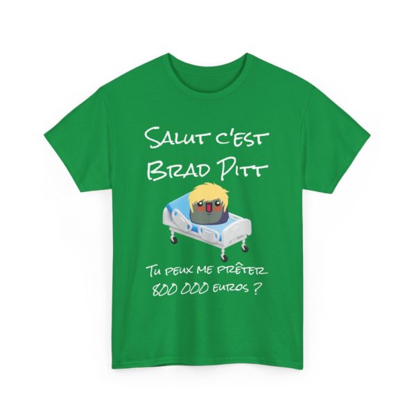 T-shirt "Salut c'est Brad Pitt" – L'arnaque du siècle sur un t-shirt ! – Image 3