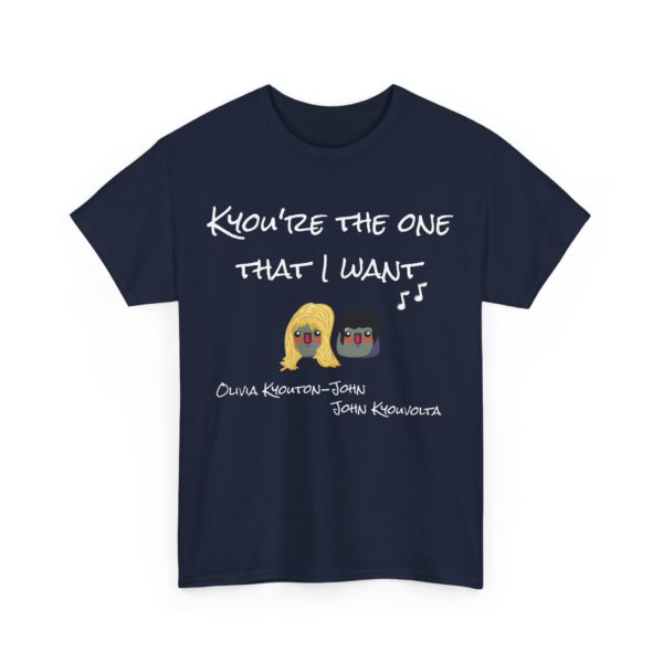 🎶 T-shirt Kyou’re the One That I Want – Humour & Nostalgie 🎤 – Image 25