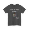 T-shirt "Tu es un Kyou, Harry !" – La réplique culte revisitée pour les fans de magie et de jeux de mots ! 🧙‍♂️✨ – Image 9