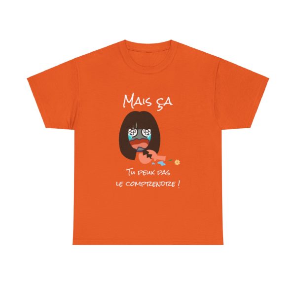 T-shirt "Mais ça, tu peux pas le comprendre !" – La référence ultime des Escarres ! 🏆💥 – Image 7