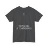 T-shirt "Mais ça, tu peux pas le comprendre !" – La référence ultime des Escarres ! 🏆💥 – Image 24