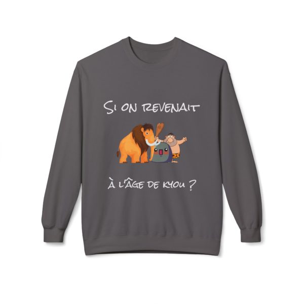 🦴 Sweatshirt "Si on revenait à l'âge de Kyou ?" – Confort et humour préhistorique garantis ! – Image 2