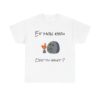 T-shirt "Et mon kyou, c'est du galet ?" – L’expression revisitée façon Kyou ! – Image 33