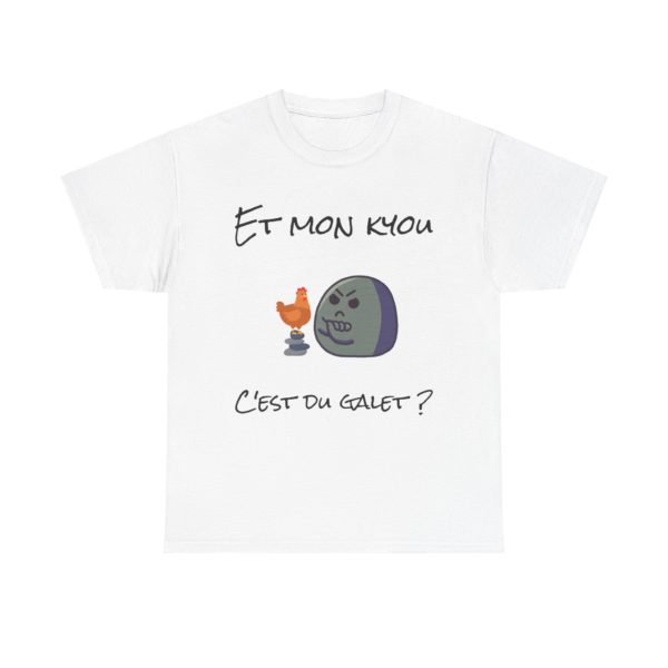 T-shirt "Et mon kyou, c'est du galet ?" – L’expression revisitée façon Kyou ! – Image 33