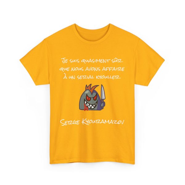 🩸 T-SHIRT "Je suis quasiment sûr que nous avons affaire à un serial Kyouller !" – Humour noir et style culte ! – Image 34