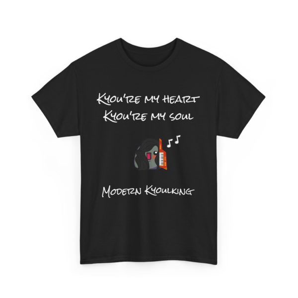 🎤 T-shirt "Kyou're My Heart, Kyou're My Soul" – Le hit de Modern Kyoulking revisité ! – Image 36