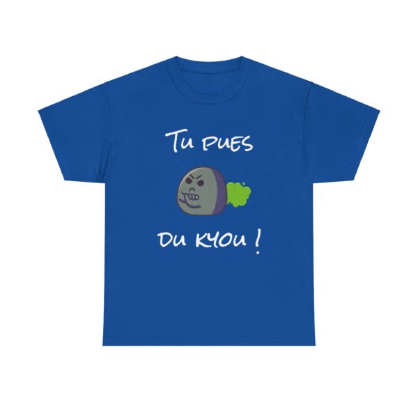 T-shirt "Tu pues du Kyou !" – Un message subtil… ou pas ! – Image 21