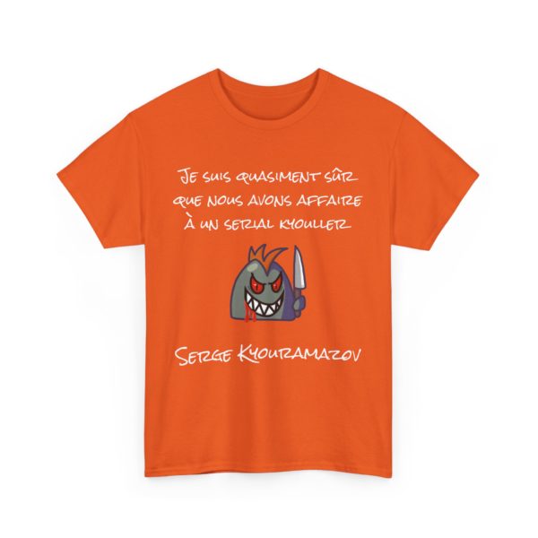 🩸 T-SHIRT "Je suis quasiment sûr que nous avons affaire à un serial Kyouller !" – Humour noir et style culte ! – Image 7