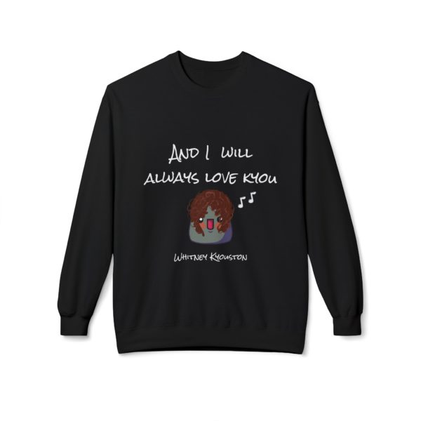 Sweatshirt "I Will Always Love Kyou" – Une déclaration d’amour… en Kyou majeur ! 🎶💖 – Image 2