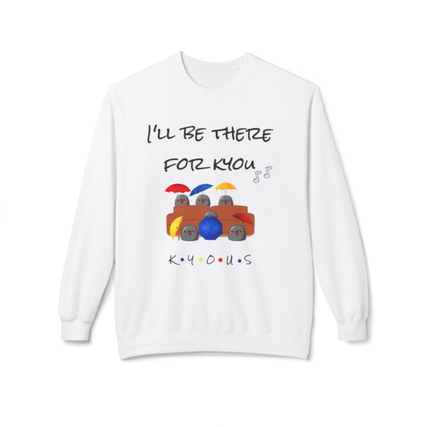 ☂️ Sweatshirt "I'll Be There for Kyou" – Le classique revisité en mode Kyou ! – Image 13