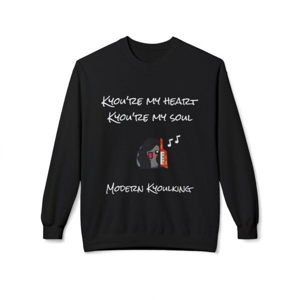 🎤 Sweatshirt "Kyou're My Heart, Kyou're My Soul" – L’icône de Modern Kyoulking revisitée ! – Image 2