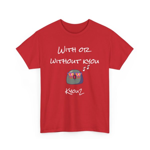 🎶 T-shirt "With or Without Kyou" – Pour les fans de rock et d’humour ! – Image 14