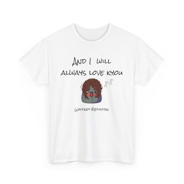 🎶 T-shirt "I Will Always Love Kyou" – Le hit incontournable de ta garde-robe ! – Image 21