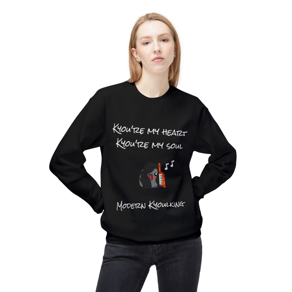 Sweatshirt humoristique Kyou're My Heart, Kyou're My Soul, inspiré de Modern Talking