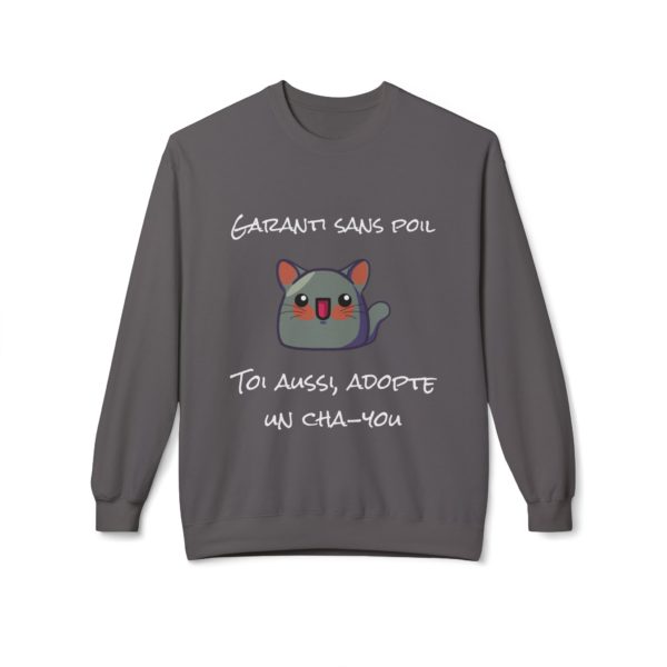 Sweat "Garanti sans poil – Adopte un Cha-You" – Le chat parfait (sans allergie) ! – Image 2