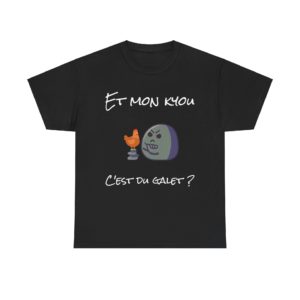 T-shirt noir "Et mon kyou, c'est du galet ?" avec un Kyou bougon et un coq doré, humour et expression revisitée.