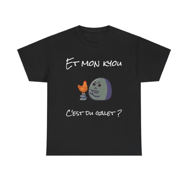 T-shirt noir "Et mon kyou, c'est du galet ?" avec un Kyou bougon et un coq doré, humour et expression revisitée.