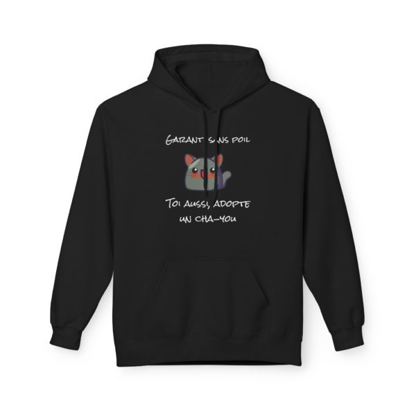 Hoodie "Garanti sans poil – Adopte un Cha-You" – Le compagnon parfait, tout doux et sans allergie ! – Image 3