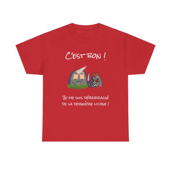 T-shirt "Fin des Licornes" – C'est bon, je me suis débarrassé de la dernière licorne ! – Image 24