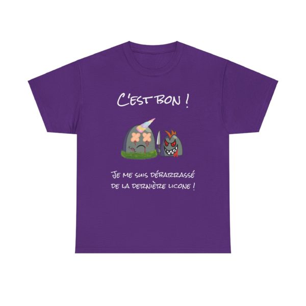T-shirt "Fin des Licornes" – C'est bon, je me suis débarrassé de la dernière licorne ! – Image 19