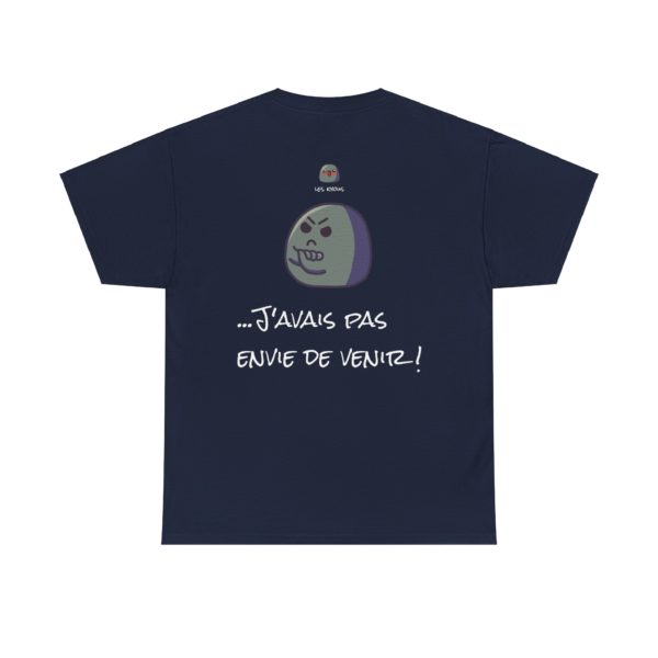 T-shirt "Désolé, je suis en retard…" – La meilleure excuse de tous les temps ! – Image 18
