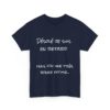 T-shirt "Désolé, je suis en retard…" – La meilleure excuse de tous les temps ! – Image 19