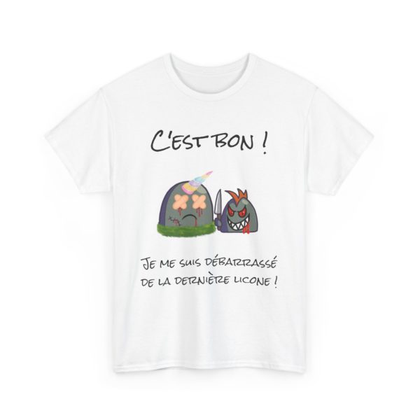T-shirt "Fin des Licornes" – C'est bon, je me suis débarrassé de la dernière licorne ! – Image 34