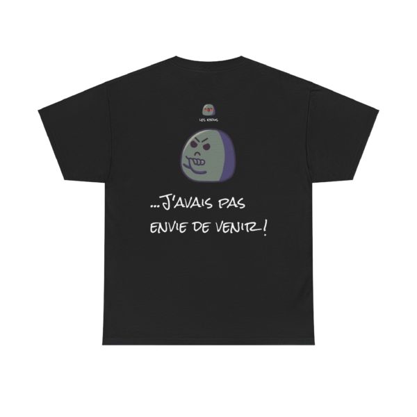 T-shirt "Désolé, je suis en retard…" – La meilleure excuse de tous les temps ! – Image 2