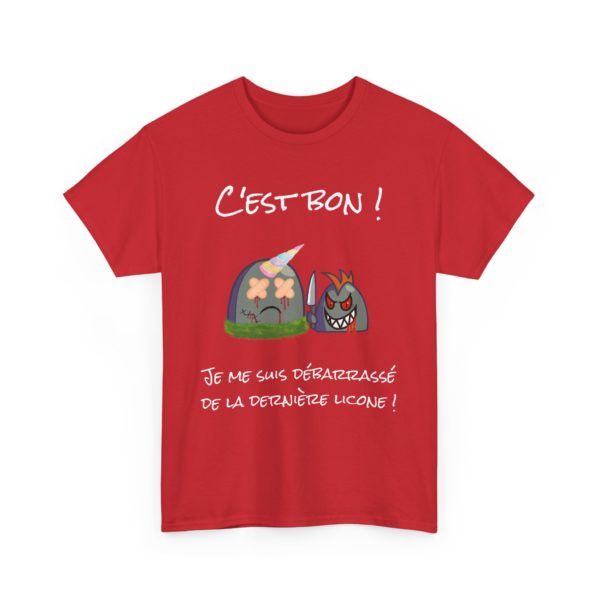 T-shirt "Fin des Licornes" – C'est bon, je me suis débarrassé de la dernière licorne ! – Image 26