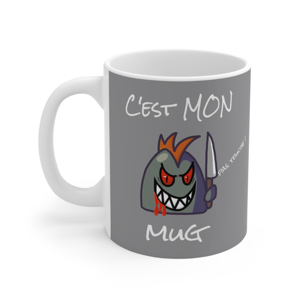 c'est mon mug, avec un kyou killer qui dit : pas touche