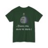 T-shirt "Désolé, je suis en retard…" – La meilleure excuse de tous les temps ! – Image 30