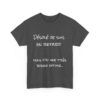 T-shirt "Désolé, je suis en retard…" – La meilleure excuse de tous les temps ! – Image 7