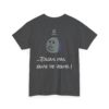 T-shirt "Désolé, je suis en retard…" – La meilleure excuse de tous les temps ! – Image 8