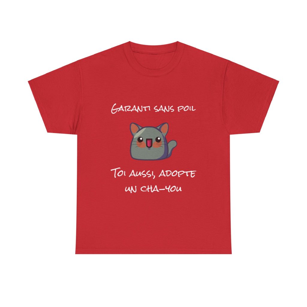 T-shirt rouge "Garanti sans poil – Adopte un Cha-You" avec un petit chat Kyou mignon