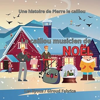 Le caillou musicien de Noël – couverture
